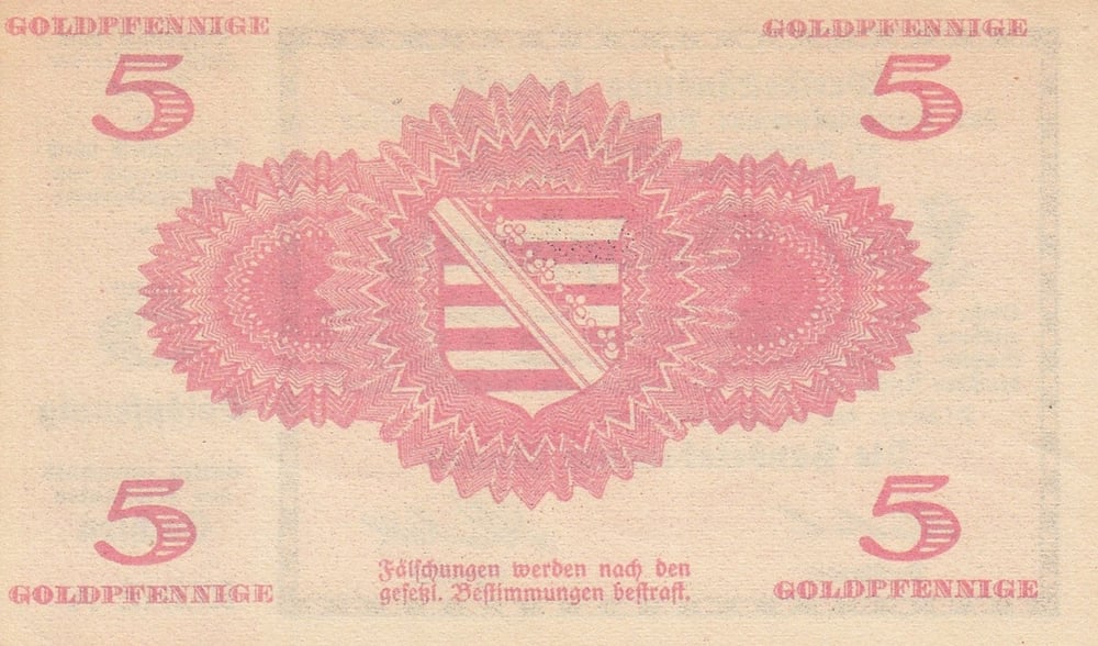 Rückseite mit rosa Druck auf hellem Papier: in der Mitte das sächsische Wappen in einem Zierornament, in den Ecken die Zahl 5 und das Wort Goldpfennige