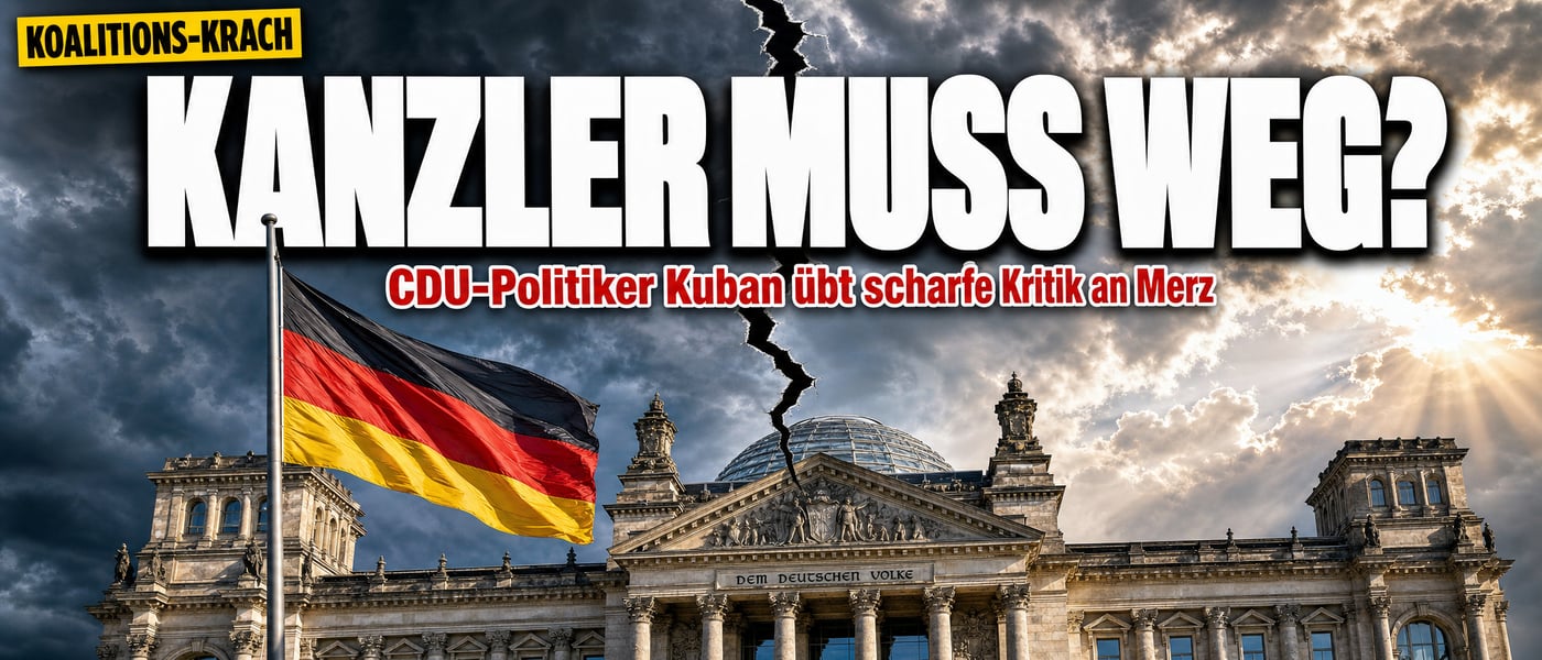 Aufstand gegen Merz: „Der Kanzler muss weg“ – wackelt die Koalition?