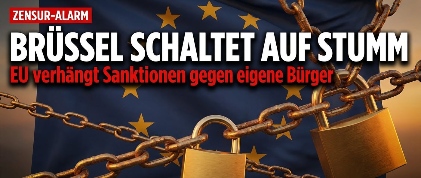 Brüssels Zensurapparat: Wie die EU die Meinungsfreiheit ihrer eigenen Bürger systematisch aushöhlt