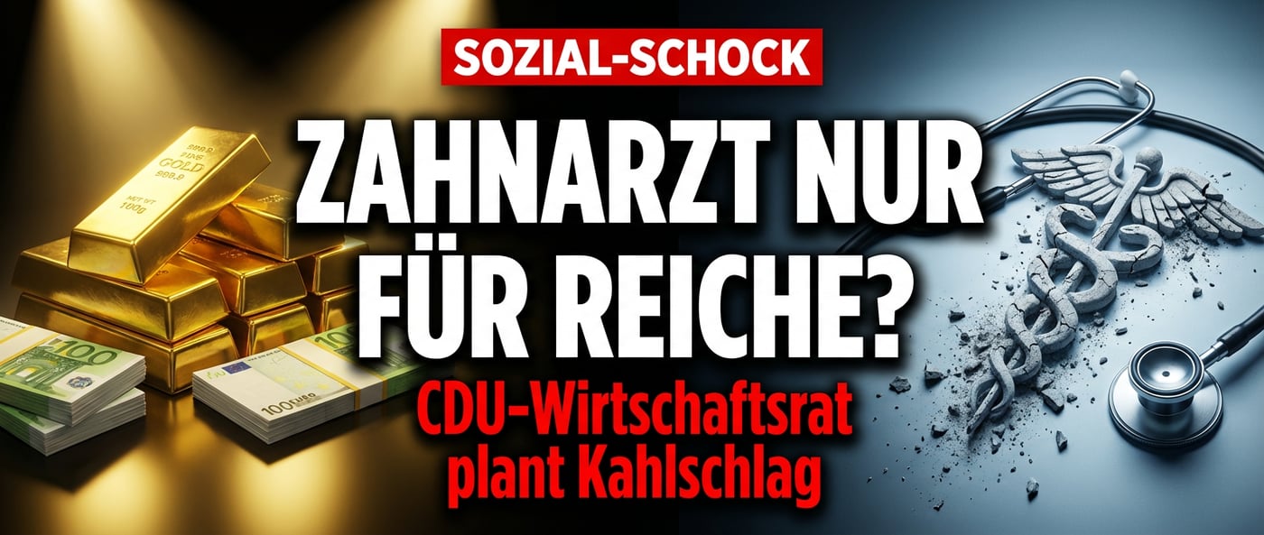 CDU-Wirtschaftsrat fordert radikalen Sozialabbau: Zahnarzt bald nur noch für Gutverdiener?