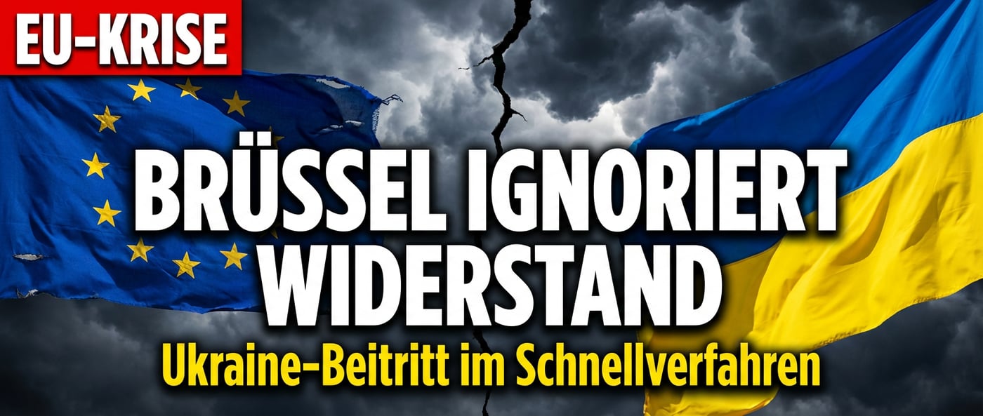 EU-Beitritt der Ukraine im Schnellverfahren: Brüssel ignoriert den Widerstand ganzer Nationen