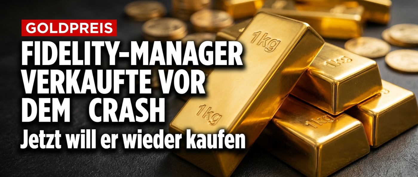 Fidelity-Fondsmanager verkaufte Gold vor dem Crash – und will jetzt wieder einsteigen