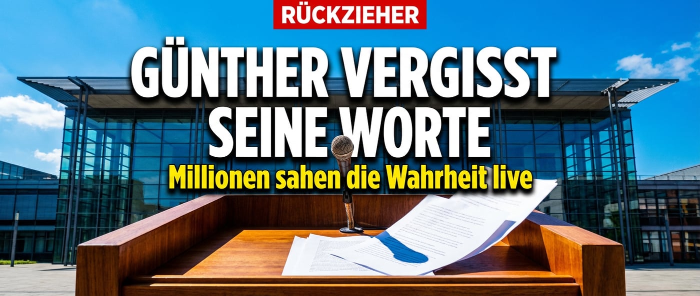 Günthers Rückzieher: Wenn Politiker plötzlich ihre eigenen Worte nicht mehr kennen wollen
