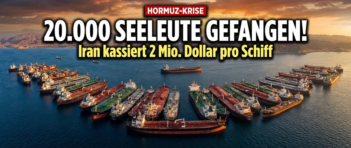 Hormuz-Krise: Iran würgt den Welthandel ab – 20.000 Seeleute als Geiseln einer verfehlten Geopolitik