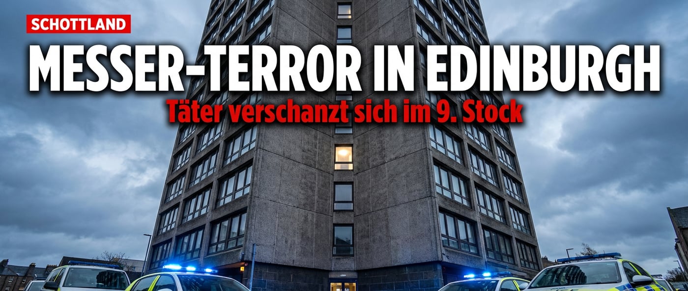 Messerterror in Edinburgh: Angreifer verschanzt sich grinsend im neunten Stock