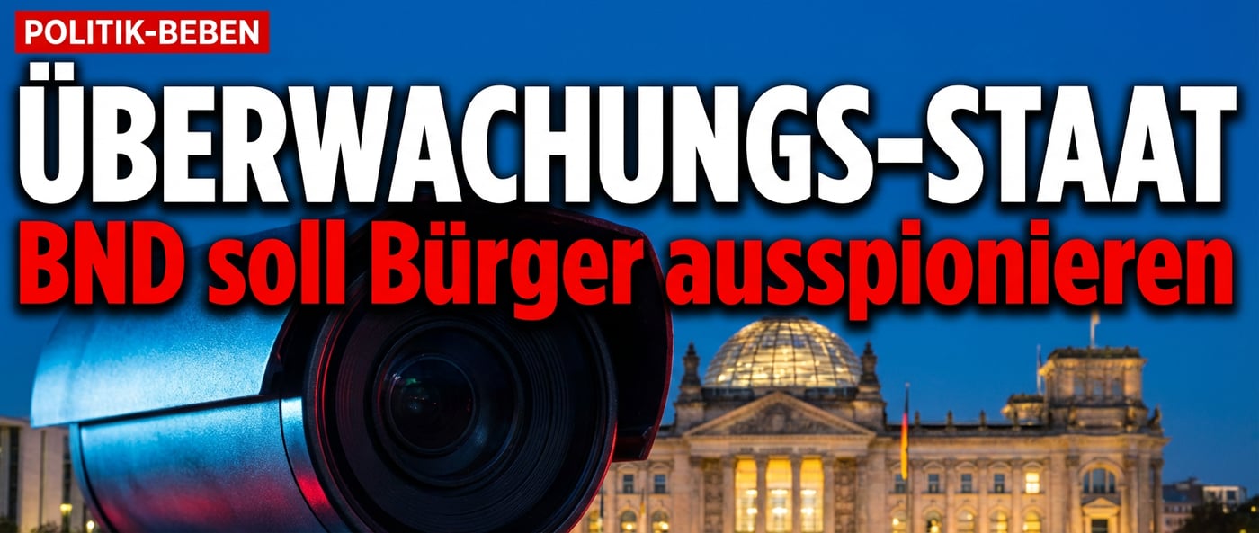 Überwachungsstaat im Anmarsch: CDU-Kanzleramtschef will BND zur Inlandsschnüffelei ermächtigen
