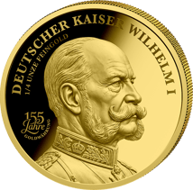 1/4 Unze Gold Kaiser Wilhelm I 155 Jahre Goldwährung 2026 (Auflage: 100 | Polierte Platte)