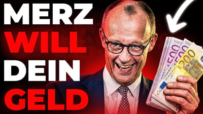 Merz plant Zugriff auf 2,8 Billionen Euro Ersparnisse