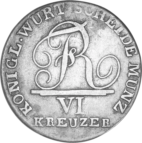 6 Kreuzer aus Württemberg: Monogramm des Königs Friedrich, darunter VI KREUZER, Umschrift KONIGL. WURT. SCHEIDE MUNZ