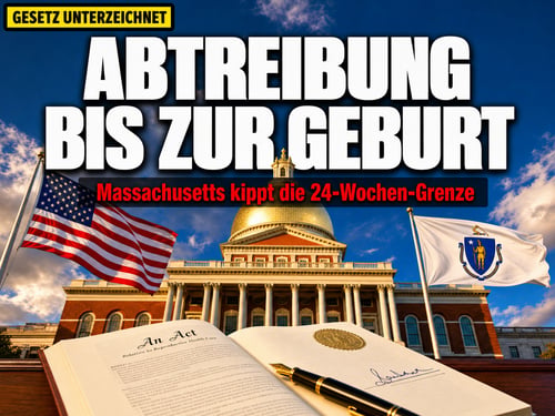 Abtreibung bis zur Geburt: Massachusetts kippt die 24-Wochen-Grenze