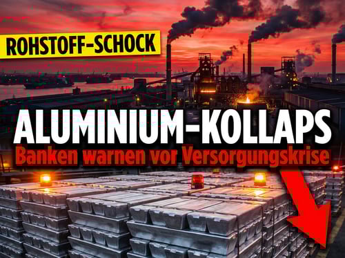 Aluminium-Schock erschüttert Weltmärkte: Banken warnen vor Versorgungskollaps historischen Ausmaßes