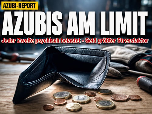 Azubi-Report 2026: Jeder Zweite am Limit – Geld ist der größte Stress