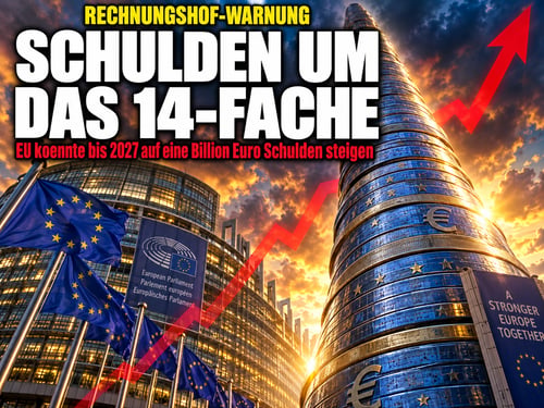 Billionen-Schock aus Brüssel: EU-Schulden explodieren um das 14-Fache!
