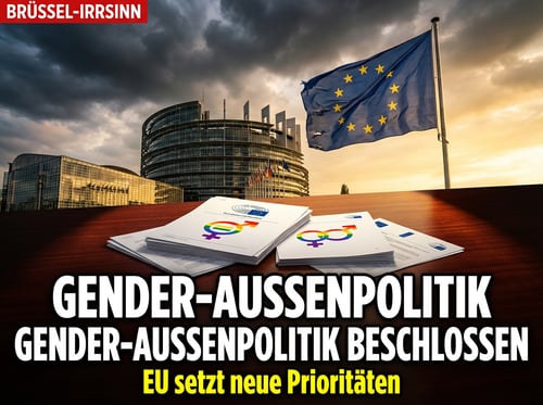 Brüsseler Irrsinn: EU-Parlament will transgender-feministische Außenpolitik durchsetzen