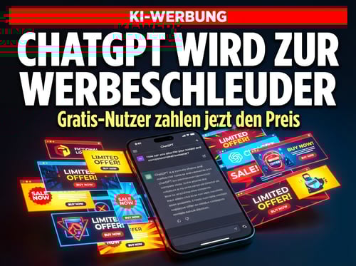 ChatGPT wird zur Werbeschleuder: OpenAI opfert Nutzerkomfort für Milliarden-Träume