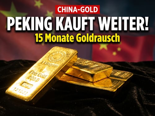 Chinas Zentralbank setzt Goldkäufe unbeirrt fort – ein Signal, das der Westen nicht ignorieren sollte