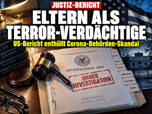 Eltern unter Terrorverdacht: US-Bericht nimmt Corona-Apparat auseinander!