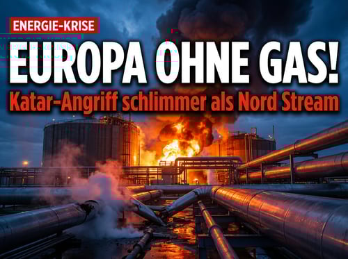 Europas Energieversorgung am Abgrund: LNG-Krise nach Iran-Angriffen auf Katar droht schlimmer zu werden als Nord Stream