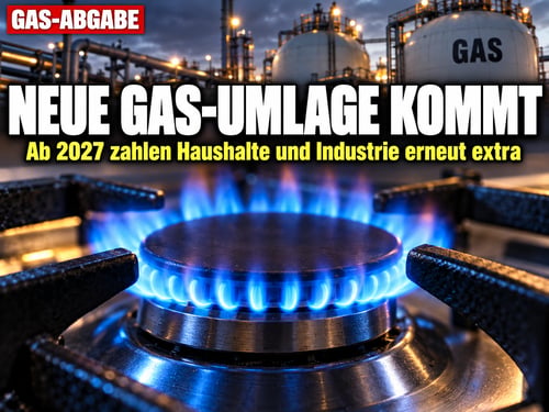 Gas-Umlage kehrt zurück: Reiche bittet Gaskunden erneut zur Kasse!