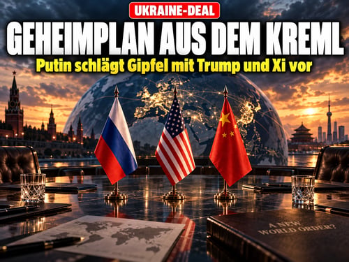 Geheimplan aus dem Kreml: Putin will Ukraine-Deal mit Trump und Xi!