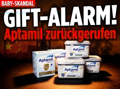 Giftskandal bei Babynahrung: Danone ruft Aptamil-Produkte zurück – Spur führt nach China
