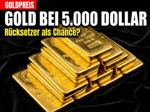 Gold bei 5.000 Dollar: Warum der Rücksetzer Anleger nicht nervös machen sollte