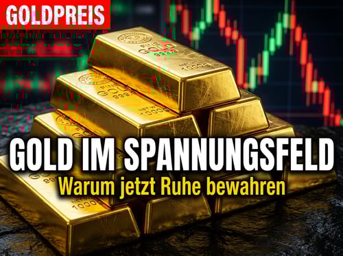 Goldpreis im Spannungsfeld: Warum kluge Anleger jetzt die Nerven behalten sollten