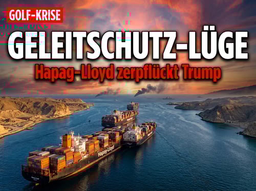 Hapag-Lloyd entlarvt Trumps Geleitschutz-Versprechen als Luftnummer