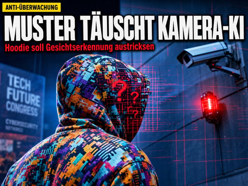 Hoodie gegen Big Brother: Dieses Muster blendet die Kamera-KI