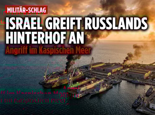 Israels riskantes Spiel im Kaspischen Meer: Provokation an Russlands Haustür