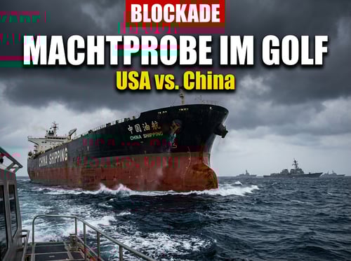 Machtprobe in der Straße von Hormus: Chinesischer Tanker fordert Trumps Seeblockade heraus