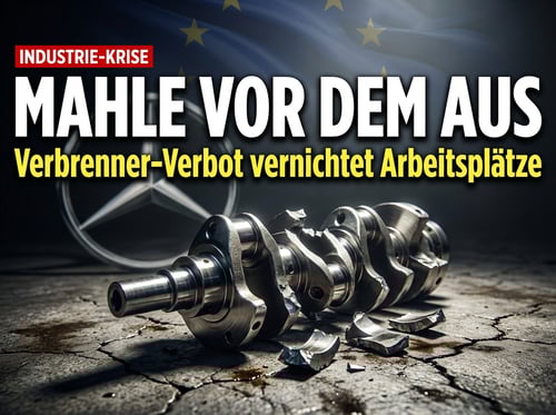 Mahle am Abgrund: Wie Brüsseler Verbrenner-Verbot deutsche Traditionsbetriebe in die Knie zwingt
