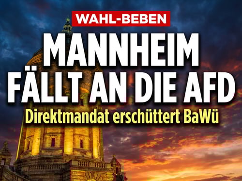 Mannheim fällt an die AfD: Direktmandat erschüttert das politische Establishment in Baden-Württemberg
