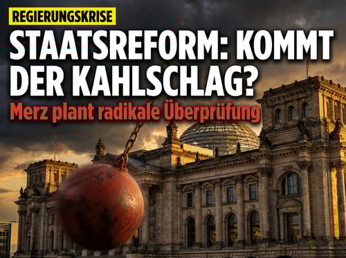 Merz-Regierung kündigt radikale Staatsreform an: Kommt jetzt der große Kahlschlag?