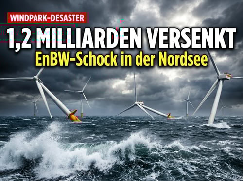 Milliarden-Desaster in der Nordsee: EnBW versenkt 1,2 Milliarden Euro im britischen Windpark-Abenteuer