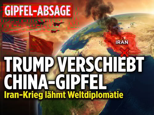 Nahost-Inferno: Trump verschiebt China-Gipfel – der Iran-Krieg verschlingt alle diplomatischen Ressourcen