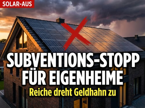Schluss mit der Solarsubvention: Reiche will Eigenheim-Besitzern den Geldhahn zudrehen