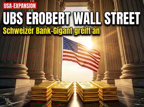 Schweizer Großbank UBS sichert sich nationale Banklizenz in den USA – Angriff auf den lukrativsten Markt der Welt