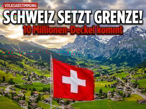 Schweizer Volkspartei wagt den großen Wurf: Bevölkerungsdeckel per Volksbegehren