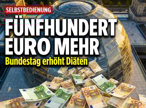 Selbstbedienungsladen Bundestag: Abgeordnete gönnen sich satte 500 Euro mehr pro Monat