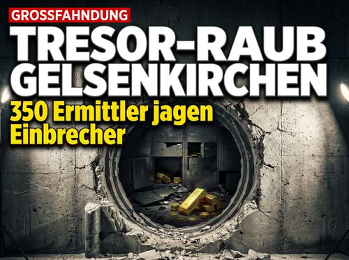 Spektakulärer Sparkassen-Einbruch: 350 Ermittler jagen die Tresor-Knacker von Gelsenkirchen
