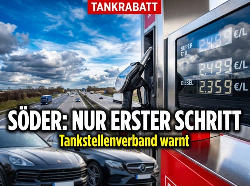 Tankrabatt 2.0: Söder nennt Koalitionsbeschlüsse nur einen „ersten Schritt" – Tankstellenverband spricht von „Kurzschlusshandlung"