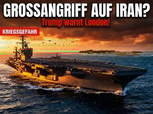 Trumps Warnung an London: „Gebt Diego Garcia nicht her!" – Steht ein Großangriff auf den Iran bevor?