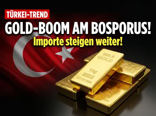 Türkei setzt auf Gold: Importe steigen zum vierten Mal in Folge