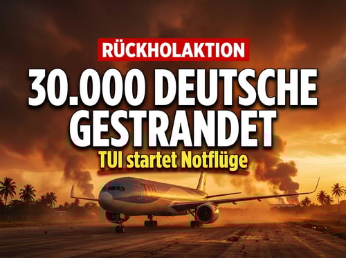 Zehntausende Deutsche im Nahen Osten gestrandet: Tui startet Rückholaktion inmitten des Kriegschaos