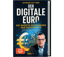 Der digitale Euro (Dominik Kettner Buch)
