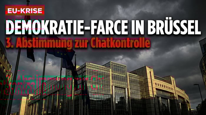 Brüsseler Demokratie-Farce: EU-Parlament stimmt zum dritten Mal über Chatkontrolle ab