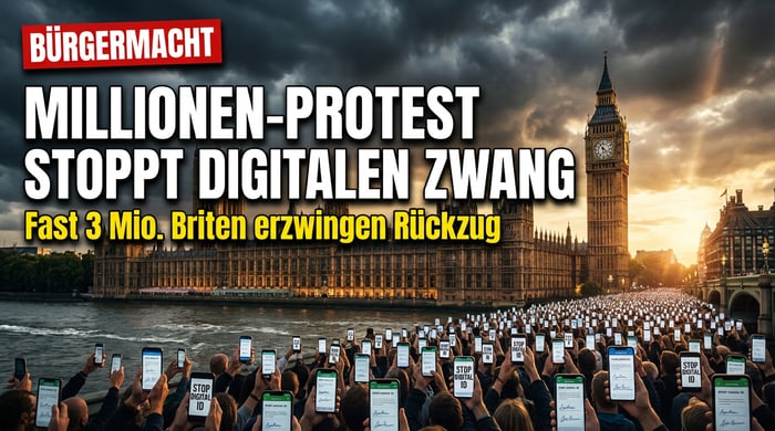 Bürgerprotest triumphiert: Britische Regierung kapituliert vor Millionen-Widerstand gegen digitalen Zwangsausweis