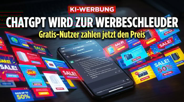 ChatGPT wird zur Werbeschleuder: OpenAI opfert Nutzerkomfort für Milliarden-Träume