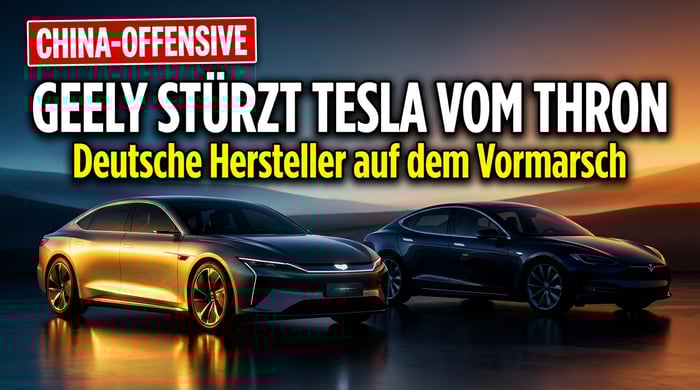 Chinas Elektro-Offensive: Geely entthront Tesla – Deutsche Hersteller holen auf
